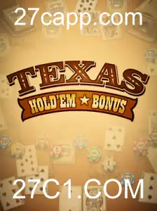 Texas Hold'em Bonus: O Guia Completo para Entusiastas de Cassino
